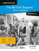 Book Cover for A New Focus On...the British Empire, C.1500-Present by Tom Allen