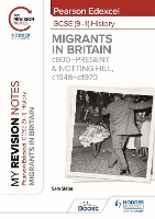 Book Cover for Pearson Edexcel GCSE (9-1) History. Migrants in Britain, C.800-Present & Notting Hill, C1948-C1970 by Sam Slater