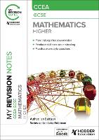 Book Cover for My Revision Notes: CCEA GCSE Mathematics Higher by Ian Bettison