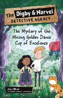 Book Cover for Reading Planet KS2: The Digby and Marvel Detective Agency: The Mystery of the Missing Golden Dance Cup of Excellence - Mercury/Brown by Jane Elson