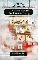 Book Cover for Reading Planet KS2: Hideaway Hotel: Stuck in the Smog - Earth/Grey by Sarah Hagger-Holt