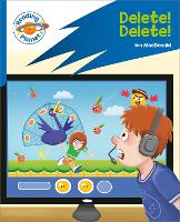 Book Cover for Reading Planet: Rocket Phonics – Target Practice - Delete! Delete! - Blue by Alex Patrick