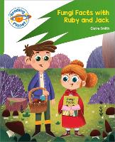 Book Cover for Reading Planet: Rocket Phonics – Target Practice - Fungi Facts with Ruby and Jack - Green by Claire Smith