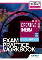 Book Cover for Level 1/Level 2 Cambridge National in Creative iMedia (J834) Exam Practice Workbook by Kevin Wells