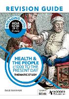 Book Cover for Engaging With AQA GCSE (9-1) History. Health and the People by Dale Banham