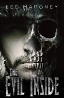 Book Cover for The Evil Inside by Lee Maroney
