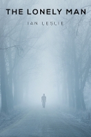 Book Cover for The Lonely Man by Ian Leslie