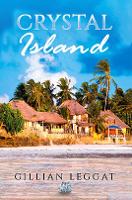 Book Cover for Crystal Island by Gillian Leggat