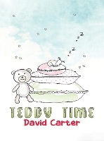 Book Cover for Teddy Time by David Carter