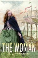 Book Cover for The Woman by R. J. Andersen