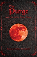 Book Cover for The Purge by Tanya Schiller-Hartnett