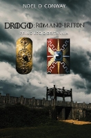 Book Cover for Drogo: Romano-Briton by Noel D Conway