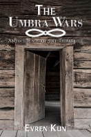 Book Cover for The Umbra Wars by Evren Kun