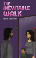 Book Cover for The Inevitable Walk by Rachel Leadbetter