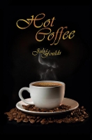 Book Cover for Hot Coffee by Julia Foulds