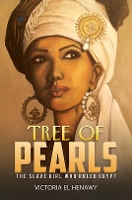 Book Cover for Tree of Pearls by Victoria El Henawy