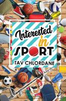 Book Cover for Interested in Sport by Tav Chlordane