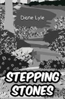 Book Cover for Stepping Stones by Diane Lyle