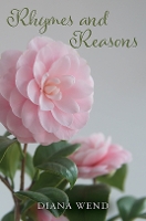 Book Cover for Rhymes and Reasons by Diana Wend