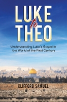 Book Cover for Luke to Theo by Clifford Samuel