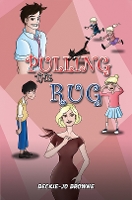 Book Cover for Pulling the Rug by Beckie-Jo Browne