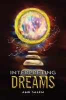 Book Cover for Interpreting Dreams by Amr Salem