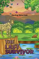 Book Cover for The Last Survivor by Sterling Waterfield