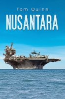 Book Cover for Nusantara by Tom Quinn