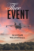 Book Cover for Thee Event by Alastair Weatherall