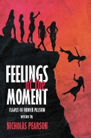 Book Cover for Feelings of the Moment by Nicholas Pearson