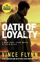 Book Cover for Oath of Loyalty by Vince Flynn, Kyle Mills