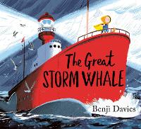 Book Cover for The Great Storm Whale by Benji Davies