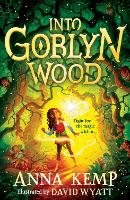 Book Cover for Into Goblyn Wood by Anna Kemp