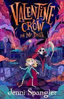 Book Cover for Valentine Crow & Mr Death by Jenni Spangler