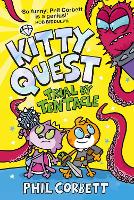 Book Cover for Kitty Quest: Trial by Tentacle by Phil Corbett