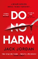 Book Cover for Do No Harm by Jack Jordan