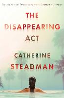 Book Cover for The Disappearing Act by Catherine Steadman