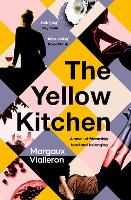 Book Cover for The Yellow Kitchen by Margaux Vialleron