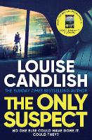 Book Cover for The Only Suspect by Louise Candlish