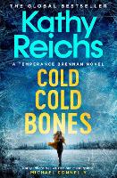 Book Cover for Cold, Cold Bones by Kathy Reichs