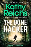 Book Cover for The Bone Hacker by Kathy Reichs