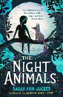 Book Cover for The Night Animals by Sarah Ann Juckes