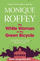 Book Cover for The White Woman on the Green Bicycle by Monique Roffey