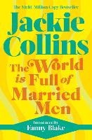 Book Cover for The World is Full of Married Men by Jackie Collins