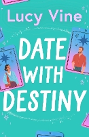 Book Cover for Date with Destiny by Lucy Vine