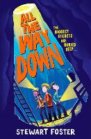 Book Cover for All the Way Down by Stewart Foster