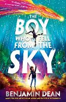 Book Cover for The Boy Who Fell From the Sky by Benjamin Dean