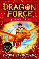 Book Cover for Dragon Force: Infinity's Secret by Katie Tsang, Kevin Tsang