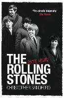 Book Cover for The Rolling Stones: Sixty Years by Christopher Sandford