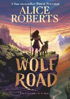 Book Cover for Wolf Road by Alice Roberts